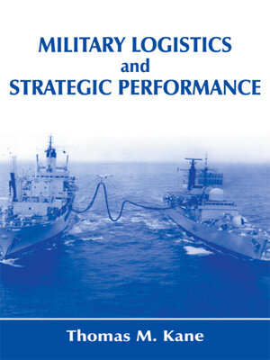 cover image of Military Logistics and Strategic Performance